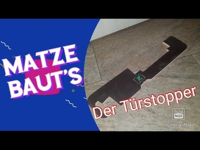 Türstopper selber bauen DIY Siebdruck Holz selberbauen