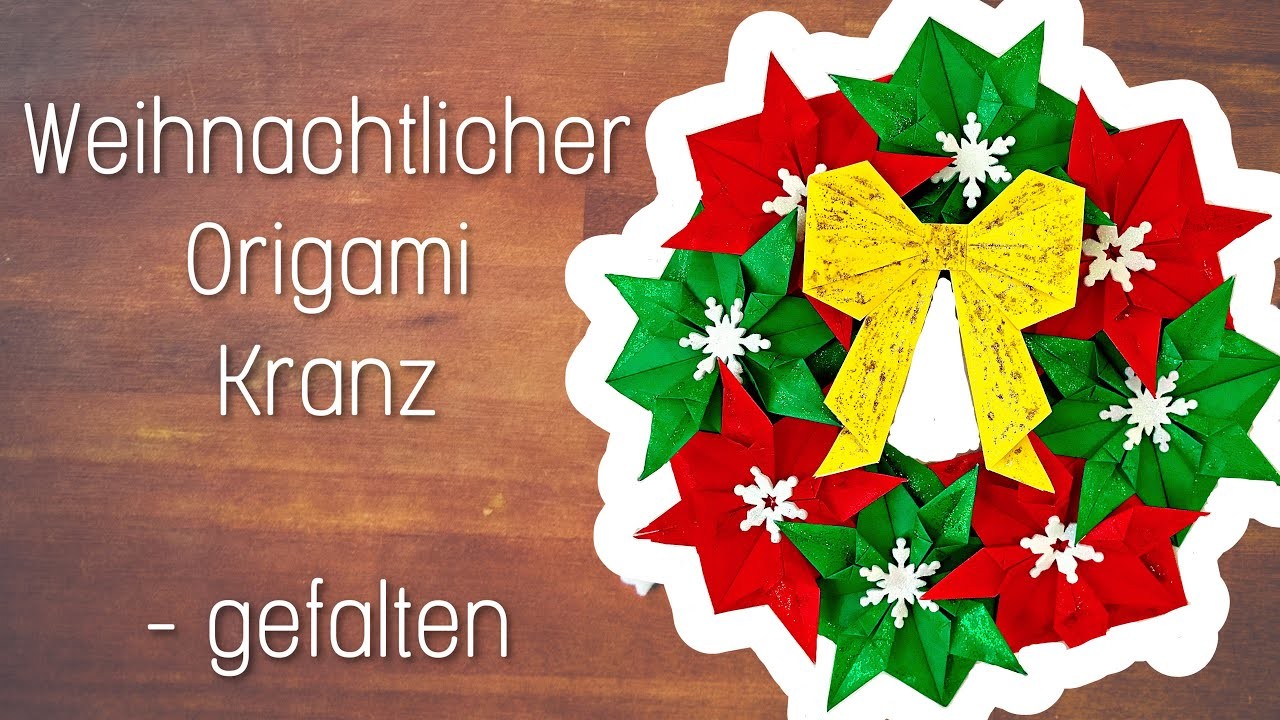 Weihnachtlicher Origami Kranz| GEFALTEN