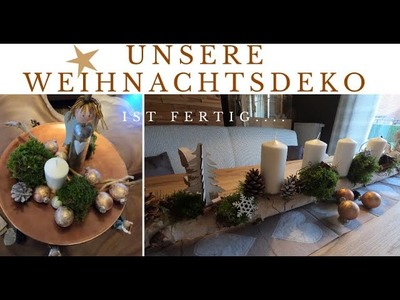 Weihnachtsdeko Ideen fürs Haus.Unsere Weihnachtsdeko ist fertig!.Adventsstimmung.Vlog