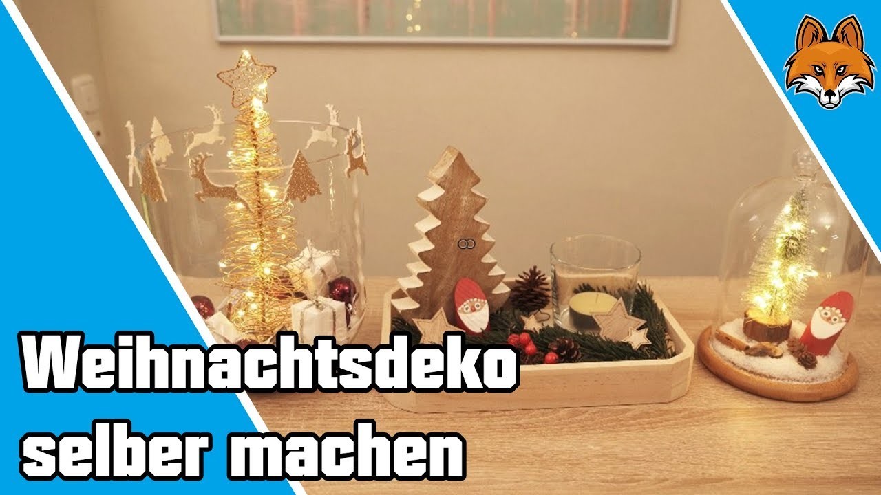 Weihnachtsdeko Selber Machen - 3 Coole Ideen