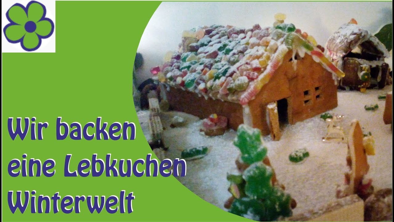 Wir basteln eine Lebkuchen Winterwelt