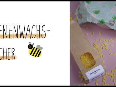 Bienenwachstuch selber machen - nachhaltig und umweltschonend - einfaches DIY mit Wachspastillen