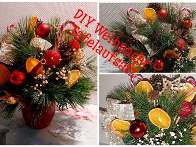 DIY Weinacht Tafelaufsatz Ideen