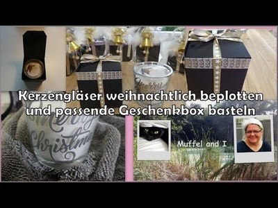 Kerzenglas weihnachtlich beplotten und passende Geschenkverpackung basteln
