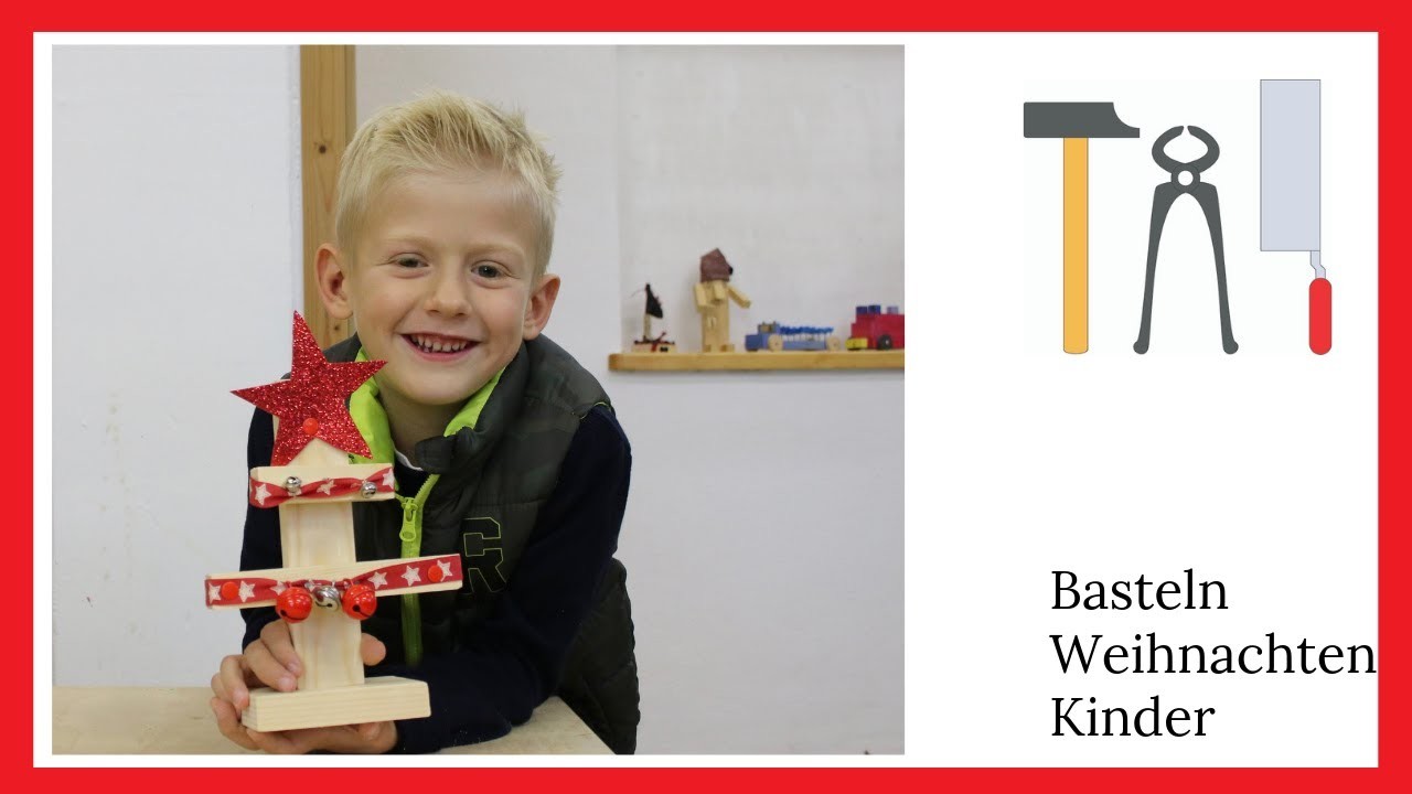 Kinder basteln Weihnachten