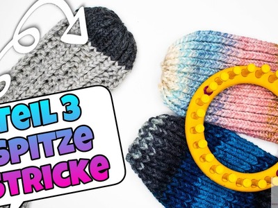 Knitting Loom Socken Stricken - Basic Teil 3 | einfache Spitze | Käppchen Spitze