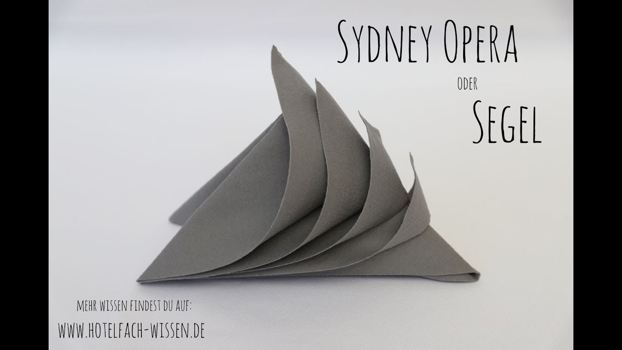 Sydney Opera | Servietten falten | Hotelfach-Wissen