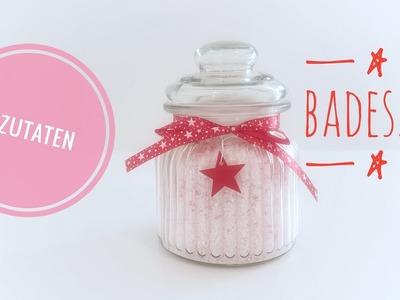 3 Zutaten BADESALZ | DIY