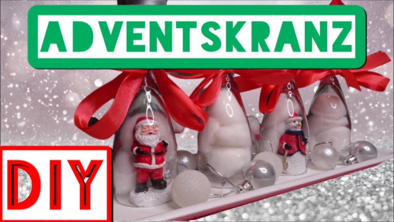 Adventskranz basteln mit Sekt Gläser - so einfach du wirst staunen !