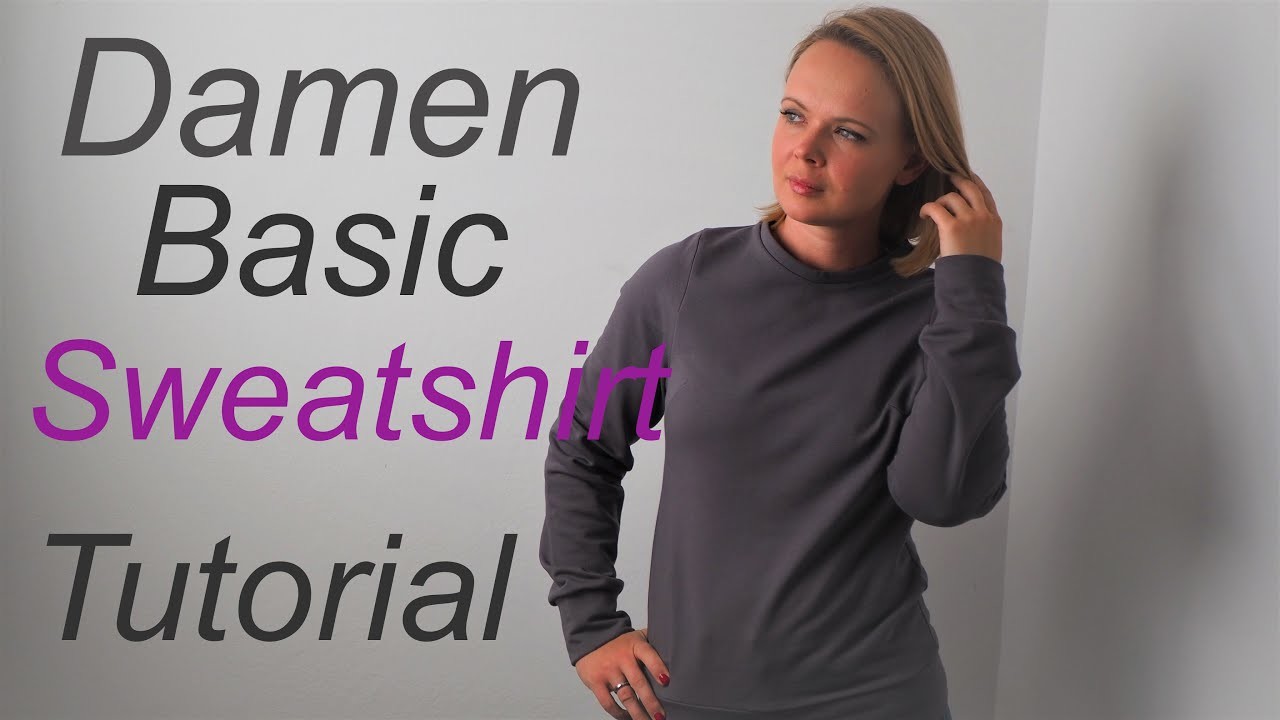 Basic Sweatshirt nähen für Damen mit Brustabnähern - DIY- Tutorial