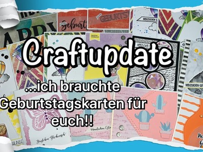 Craftupdate (deutsch) Geburtstagskarten, cardmaking, Bastelidee, Karten basteln, DIY