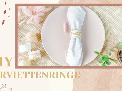 DIY SERVIETTENRINGE aus BAST | Juliatothefullest
