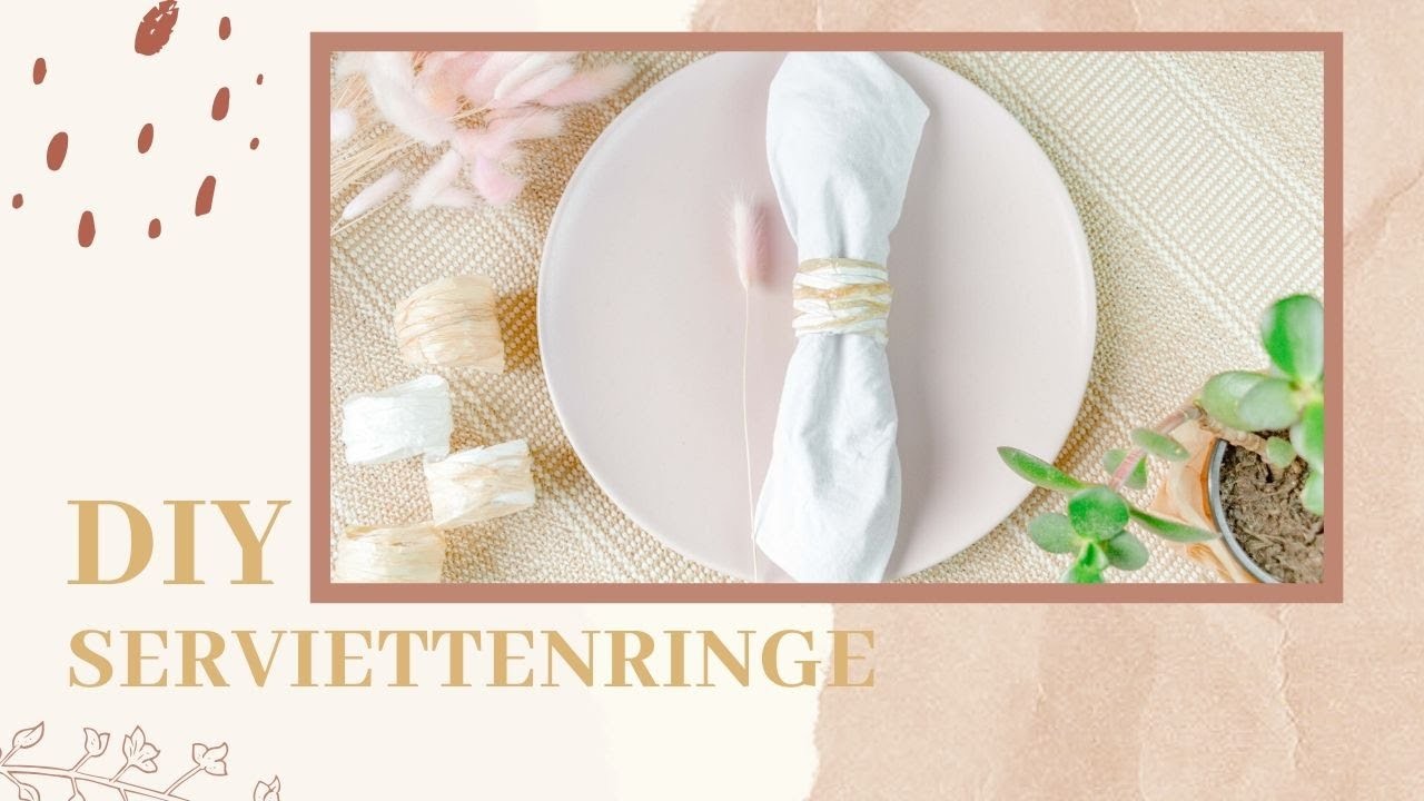 DIY SERVIETTENRINGE aus BAST | Juliatothefullest