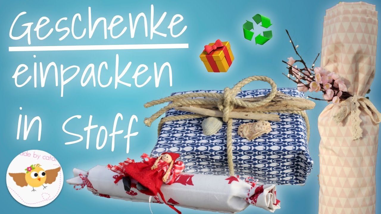 Geschenke in Stoff einpacken ❤︎ 4 Techniken - nachhaltig & schick