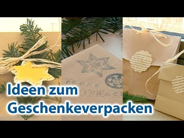 Ideen zum Geschenkeverpacken - Basteln zu Weihnachten