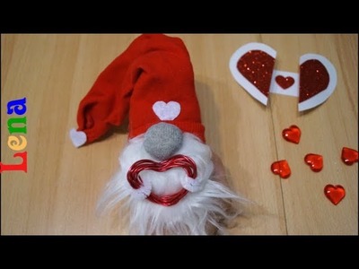 Socken Wichtel basteln zum Valentinstag ❤️ how to make a valentine gnome ❤️ гномик Валентин DIY