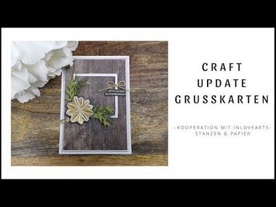 Craft Update ~ Karten ~ Kooperation Inlovearts ~ Bastelideen