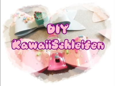 DIY KawaiiSchleifen