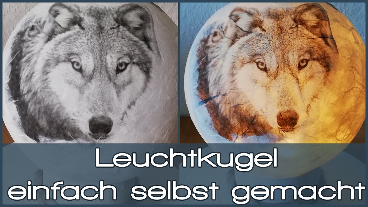 DIY Leuchtkugel - Wolf