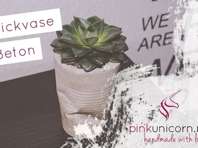 Knickvase aus Beton | Dekoration | DIY Bastelideen | Anleitung | PinkUnicorn.me