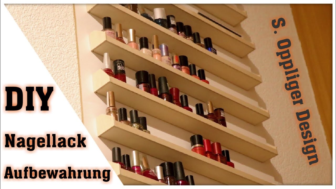 Nagellack Aufbewahrungsbox selber bauen DIY !French Cleat Halter!