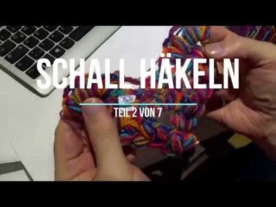 Schall mit Zwiebeln häkeln - Teil 2 von 7