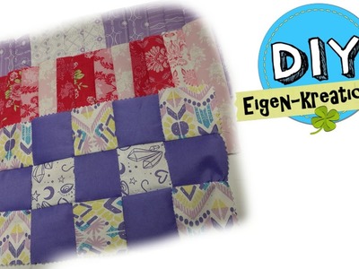 Stoffrest Verarbeiten I Patchwork I neue Stoffe aus Stoffschnipsel I  DIY Eigen Kreationen