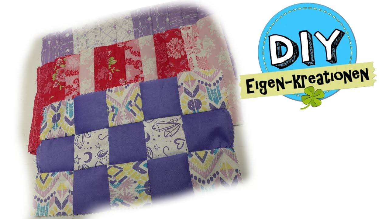 Stoffrest Verarbeiten I Patchwork I neue Stoffe aus Stoffschnipsel I  DIY Eigen Kreationen