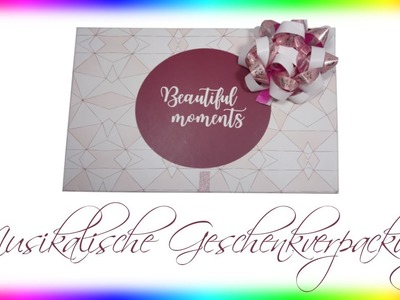 Die musikalische Geschenkverpackung  - 100 % DIY ;)