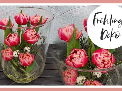 DIY Einfache FRÜHLINGSDEKO im Glas mit gefüllten Tulpen I Deko Idee Frühling 2020 I KatisweltTV