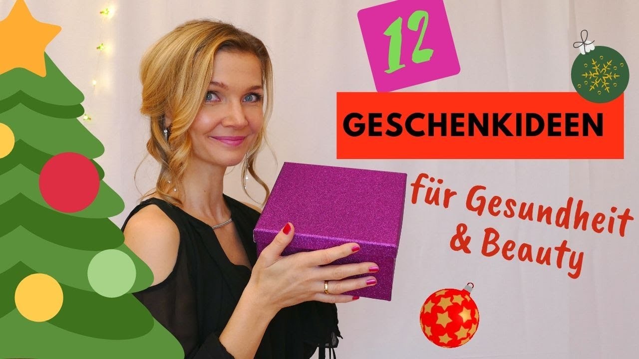 GESCHENKIDEEN Weihnachten - Gesundheit und Beauty