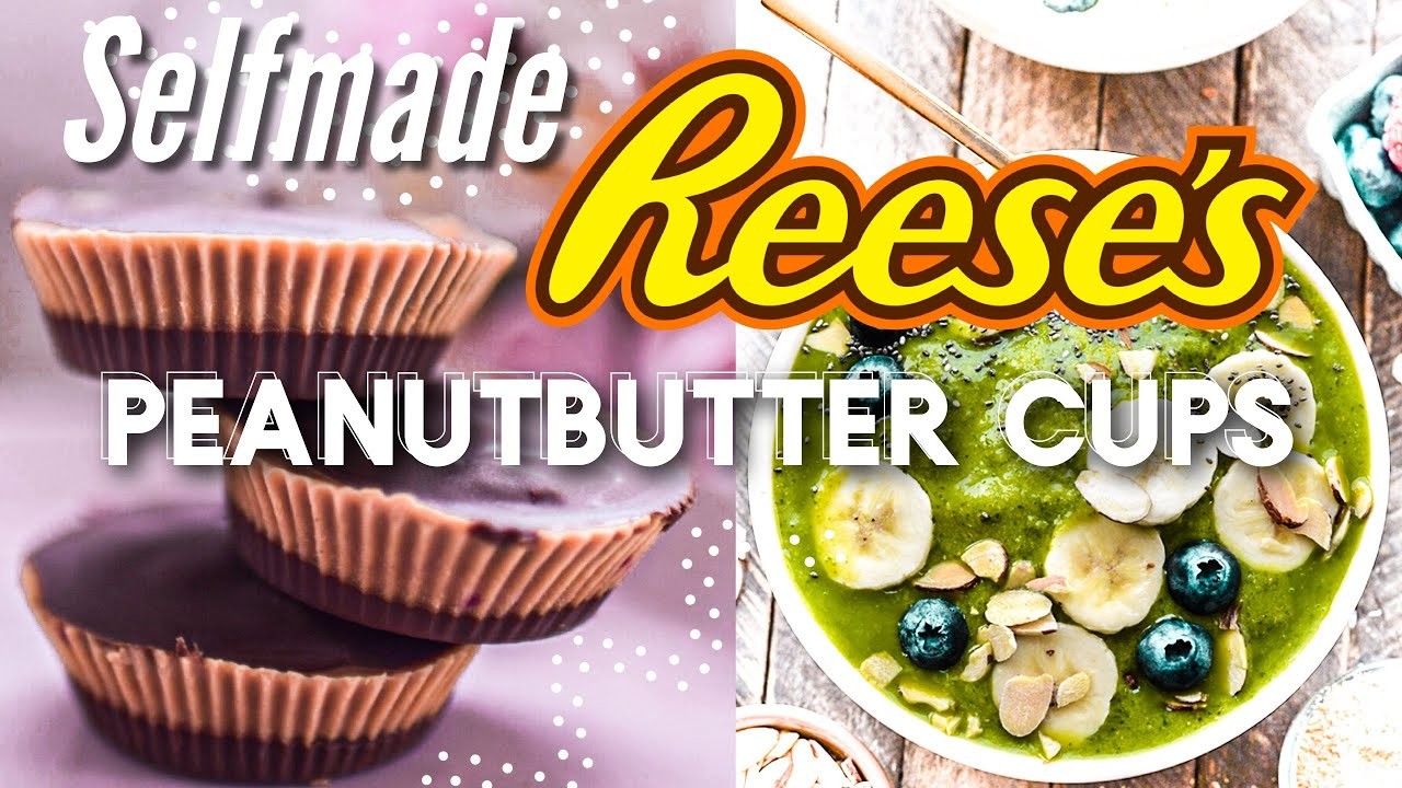 HEALTHY Homemade Reese‘s Peanutbuttercups & Green Smoothiebowl | DIY FOOD