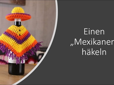 "Mexikaner" häkeln