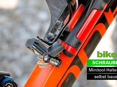 Minitool-Halter fürs Mountainbike selbst bauen: Do-it-Yourself Anleitung