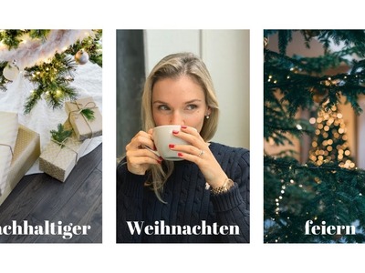 ☃️Nachhaltige Ideen für euer Weihnachten ???? Geschenke, Baum und Festmahl