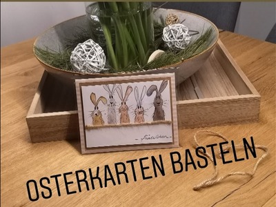 Osterkarten I DIY Osterhasen Bastelideen für Osterkarten