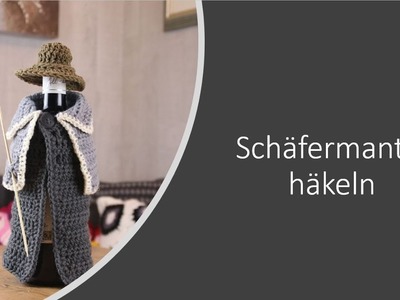 Tutorial "Schäfermantel" häkeln