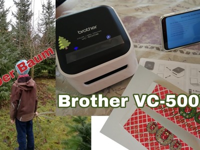 3. Advent Weihnachtsbaumkauf Konsumgöttinnen Test Farbetikettendrucker brother VC-500W DIY Etiketten