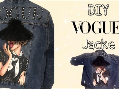 DIY "Vogue" Jeansjacke - Klamotten selber designen und bemalen Tutorial