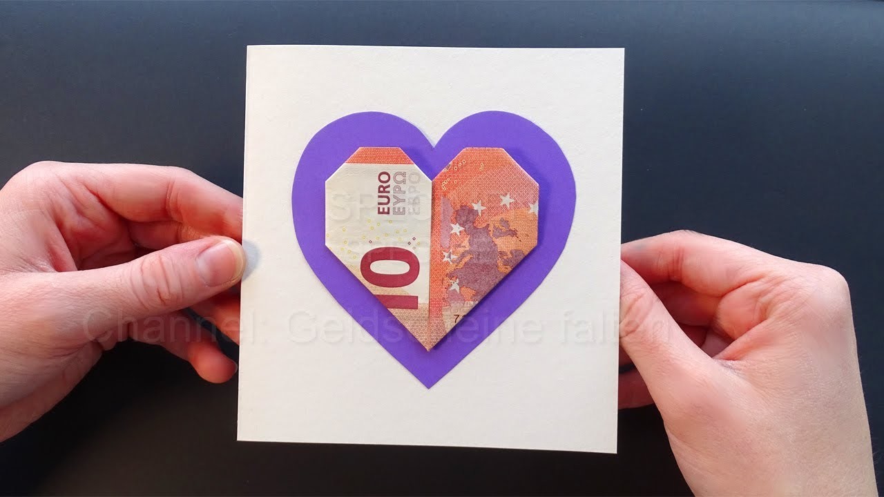 Geldscheine falten Herz - Herz aus Geld falten zur Hochzeit mit Glückwunschkarte