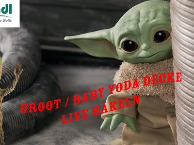 Groot und Baby Yoda Decke Weiter Arbeiten | Live Crochet | Facecam | Livestream