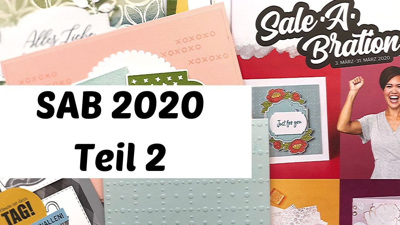 Sale-A-Bration 2020--Teil -2 -brandneue Produkte mit Beispielkarten--DIY