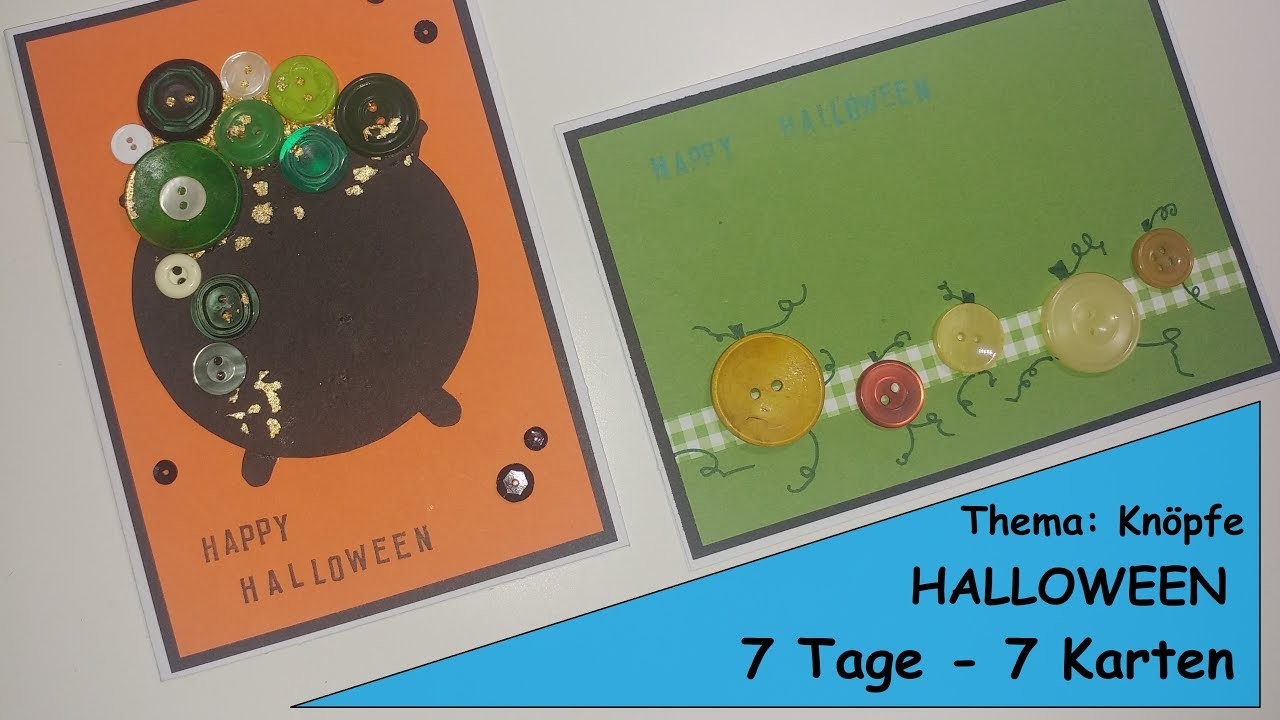 7 Tage 7 Karten Halloween #3 mit Knöpfen. Watch me Craft. Karten basteln Serie Tutorial