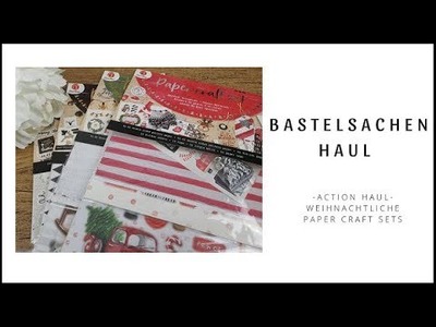Action Bastelmaterial Haul ~ Weihnachtliche Paper Craft Sets