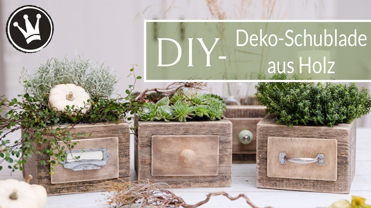DIY - Herbstdeko | Deko-Schublade aus Holz selber machen | Adventsdeko | Upcycling | DekoideenReich