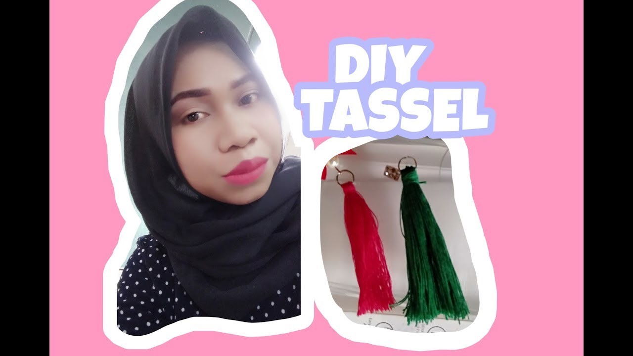 DIY TUTORIAL CARA MEMBUAT TASSEL