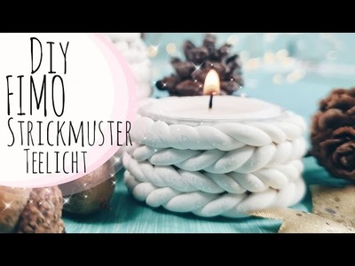 Fimo Strickmuster Teelichthalter DIY - FIMO knitting Candle holder
