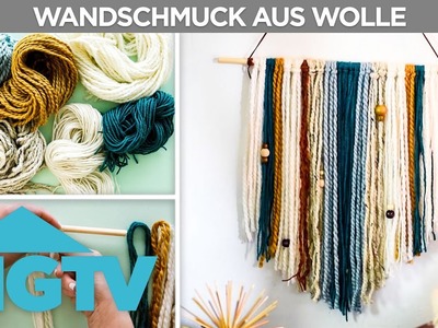 Schicker Wandschmuck aus Wolle | DIY | HGTV Deutschland