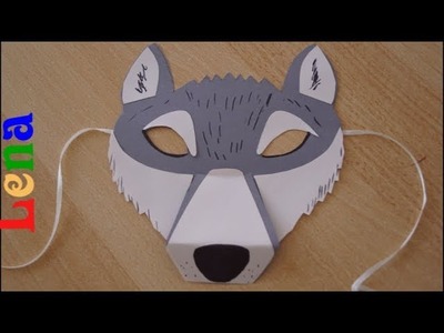 Wolf Maske basteln mit Lena ???? How to make wolf mask ???? как сделать волка из бумаги