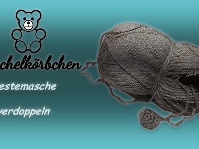 Feste Masche verdoppeln